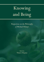 Knowing_and_Being_Perspectives_on_the_Philosophy_of_Michael_Polanyi.pdf